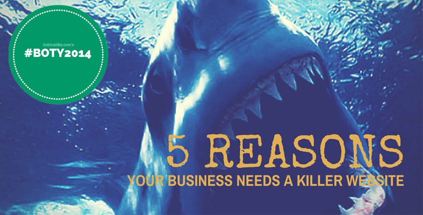 Best_of_the_Year_2014_5_Reasons_Your_Business_Needs_A_Killer_Website